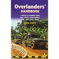 Los mejores  - Overlanders Handbook: A Route &amp- Planning Guide: Asia- Africa- Latin America - Car- 4WD- Van- Truck (Trailblazer…